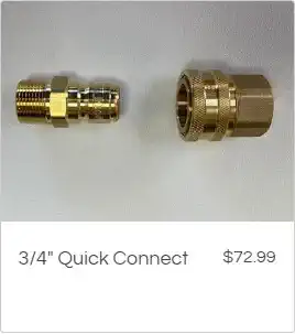 3/4" Quick Connects